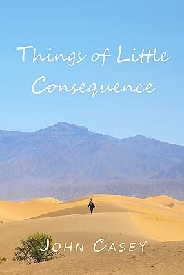 Things of Little Consequence