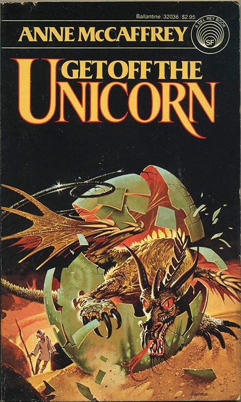 Get Off the Unicorn by Anne McCaffrey