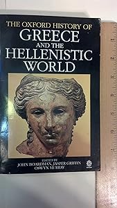 The Oxford History of Greece and the Hellenistic World