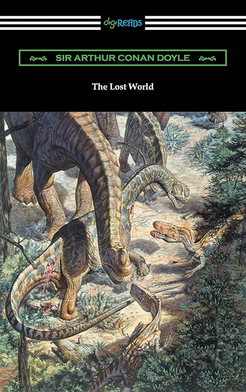 The Lost World by Sir Arthur Conan Doyle
