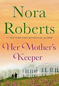 Her Mother's Keeper
