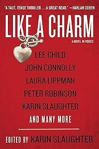 Like a Charm: A Novel in Voices