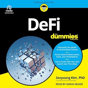 DeFi for Dummies by Seoyoung Kim