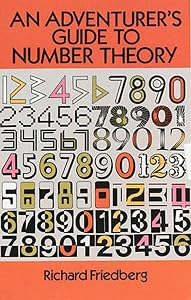 An Adventurer's Guide to Number Theory (Dover Books on Mathematics) by Richard Friedberg