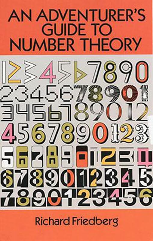 An Adventurer's Guide to Number Theory (Dover Books on Mathematics) by Richard Friedberg