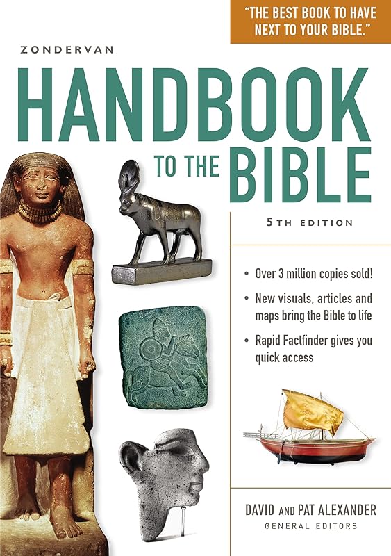 Zondervan Handbook to the Bible: Fifth Edition by Zondervan