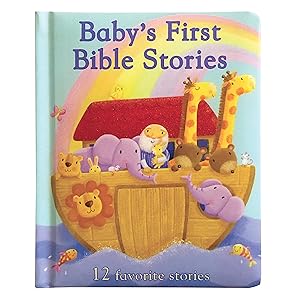 Baby's First Bible Stories Padded Board Book - Gift for Easter, Christmas, Communions, Newborns, Birthdays, Beginner Bible (Little Sunbeams) by Rachel Elliot