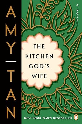 The Kitchen God's Wife: A Novel