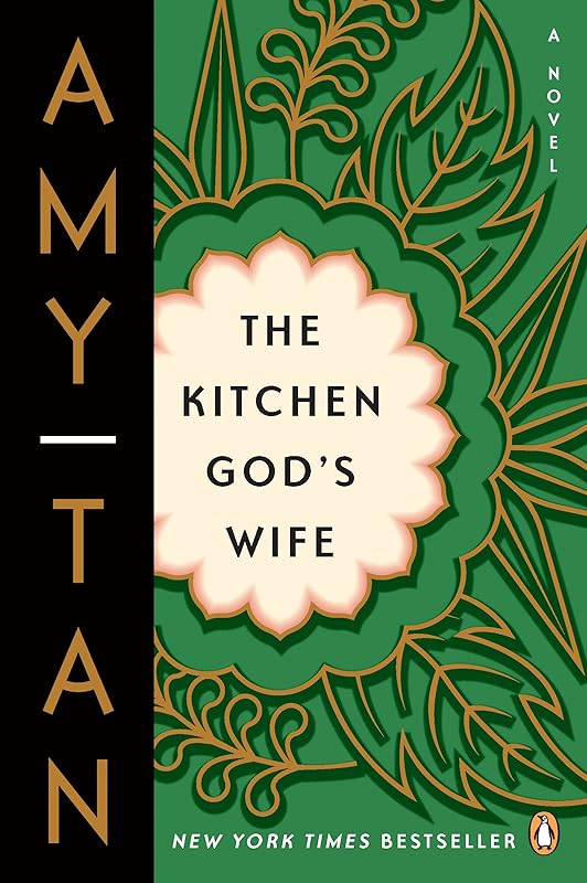 The Kitchen God's Wife: A Novel by Amy Tan