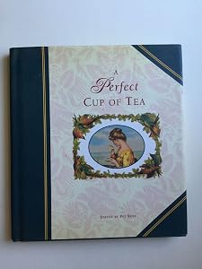 A Perfect Cup of Tea by Arthur Gray