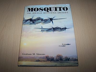 Mosquito: The Original Multi-Role Aircraft