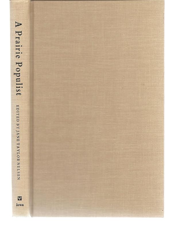 A Prairie Populist: The Memoirs of Luna Kellie (Singular Lives) by Albert E. Stone