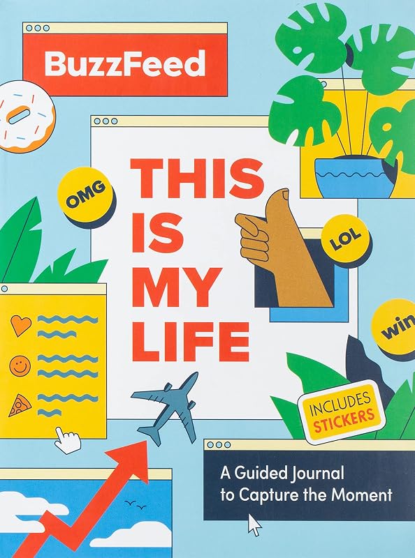 BuzzFeed: This Is My Life: A Guided Journal to Capture the Moment by BuzzFeed