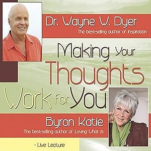 Making Your Thoughts Work For You