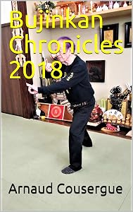 Bujinkan Chronicles 2018 by Arnaud Cousergue