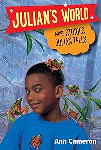 More Stories Julian Tells (Julian's World)