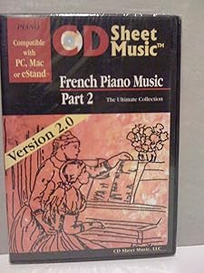 French Piano Music: The Ultimate Collection, Part 2