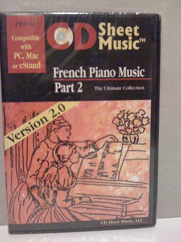 French Piano Music: The Ultimate Collection, Part 2 by Cd Sheet Music