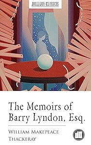 The Memoirs of Barry Lyndon, Esq.