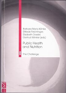 Public Health and Nutrition. The Challenge.
