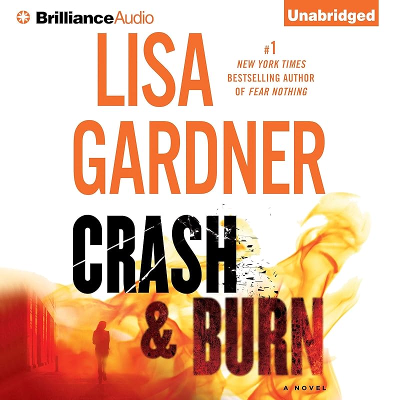 Crash & Burn by Lisa Gardner