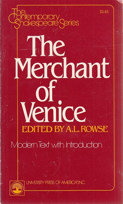 The Merchant of Venice (The Contemporary Shakespeare Series) (Volume 4) by A. L. Rowse