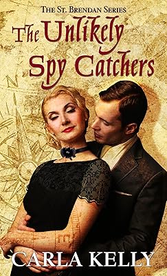 The Unlikely Spy Catchers (The St. Brendan Series, 2)