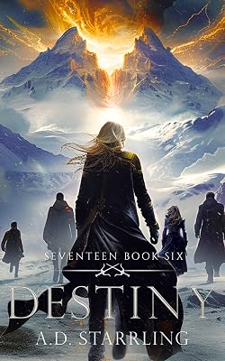 Destiny (A Seventeen Series Novel Book 6)
