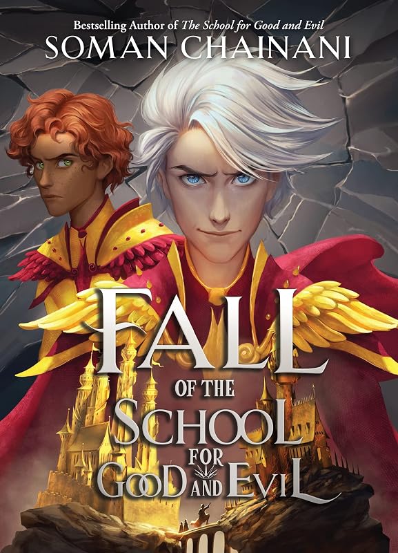 Fall of the School for Good and Evil (Rise, 2) by Soman Chainani