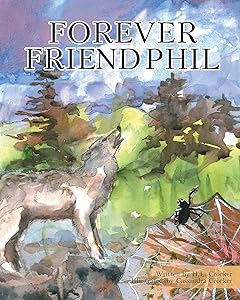 Forever Friend Phil by H L Crocker