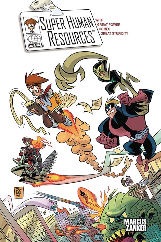 Superhuman Resources Season 2 (SUPER HUMAN RESOURCES GN) by Ken Marcus