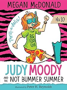 Judy Moody and the NOT Bummer Summer