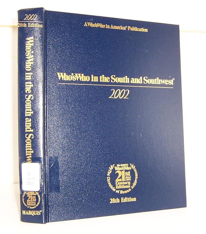 Who's Who in the South and Southwest 2002 (Who's Who in the South and Southwest, 28th ed) by Marquis Who's Who