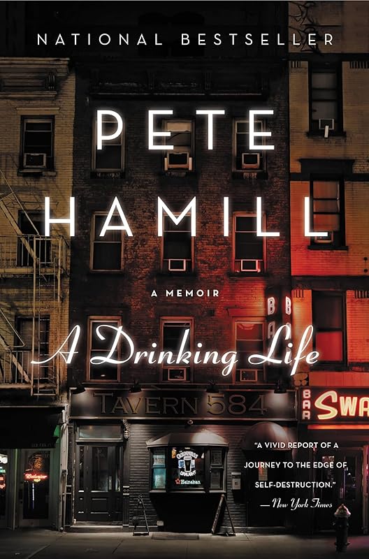 A Drinking Life by Pete Hamill