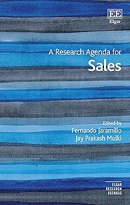 A Research Agenda for Sales (Elgar Research Agendas) by Fernando Jaramillo