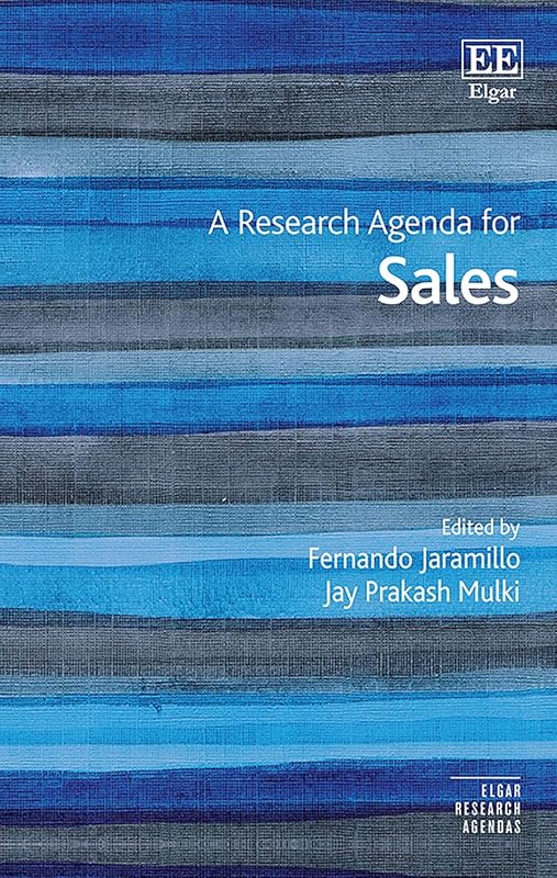 A Research Agenda for Sales (Elgar Research Agendas) by Fernando Jaramillo