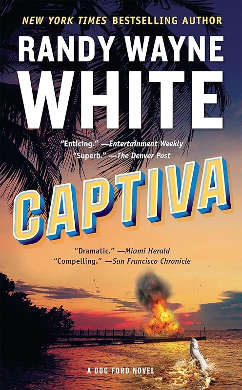Captiva (A Doc Ford Novel) by Randy Wayne White