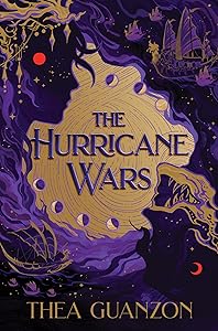 The Hurricane Wars: An Epic Battle of Light and Shadow with Sizzling Chemistry, Dive into a World Torn by War and Passion (The Hurricane Wars, 1) by Thea Guanzon
