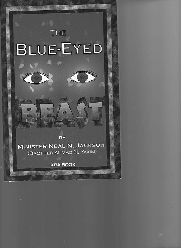 The blue-eyed beast by Neal N Jackson