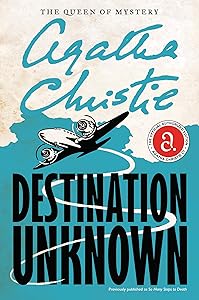 Destination Unknown (Mr. Jessop series Book 1) by Agatha Christie