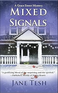 Mixed Signals (Grace Street Mysteries Book 2)