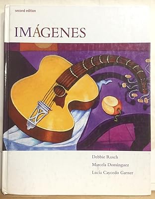 Imágenes: An Introduction to Spanish Language and Cultures