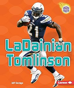 LaDainian Tomlinson (Amazing Athletes)