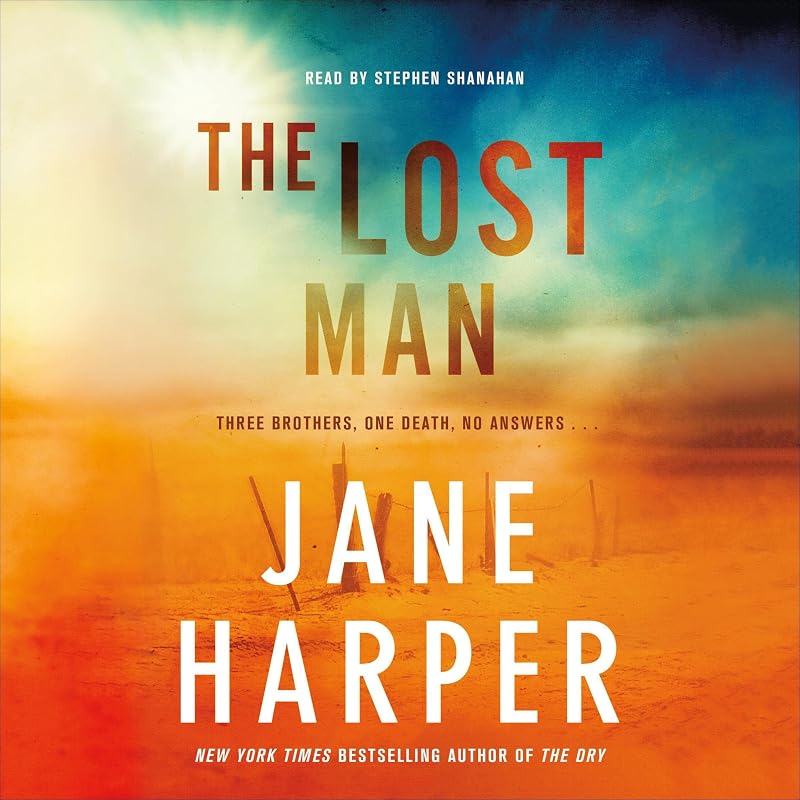 The Lost Man by Jane Harper