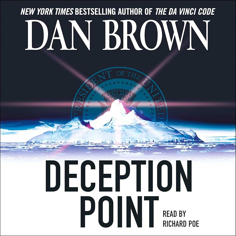 Deception Point: A Novel by Dan Brown