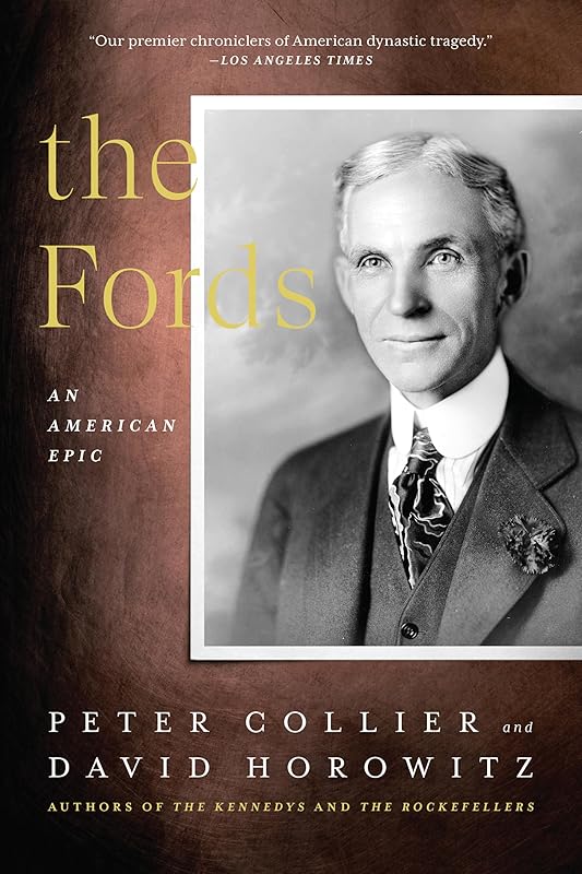 The Fords: An American Epic by Peter Collier