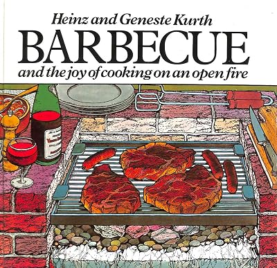 Barbecue: and the joy of cooking on an open fire