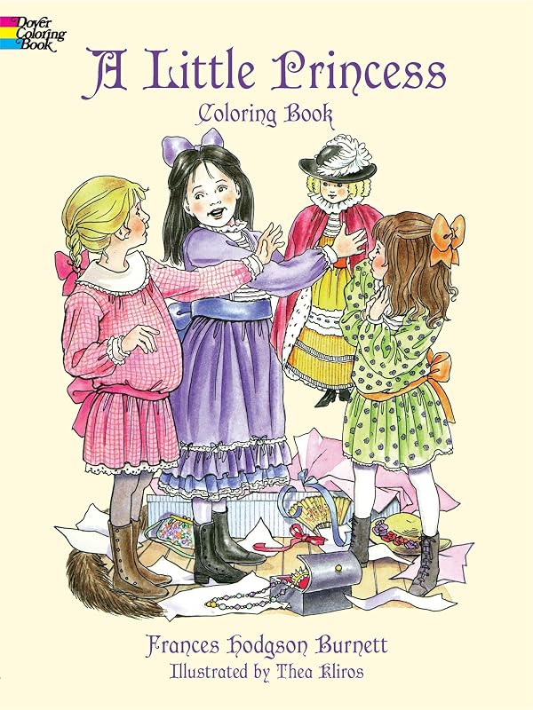 A Little Princess Coloring Book (Dover Classic Stories Coloring Book) by Frances Hodgson Burnett