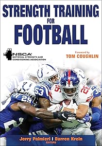 Strength Training for Football (Strength Training for Sport) by NSCA -National Strength & Conditioning Association