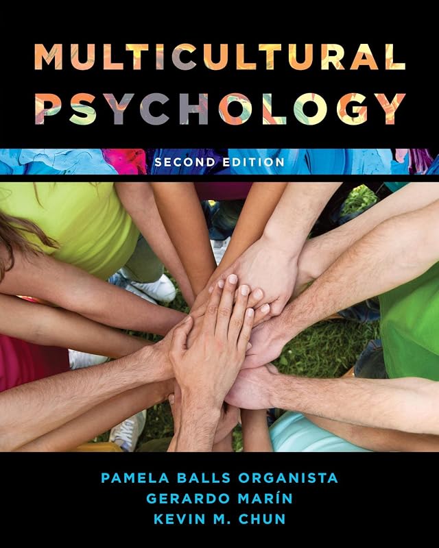 Multicultural Psychology by Pamela Balls Organista University of San Francisco